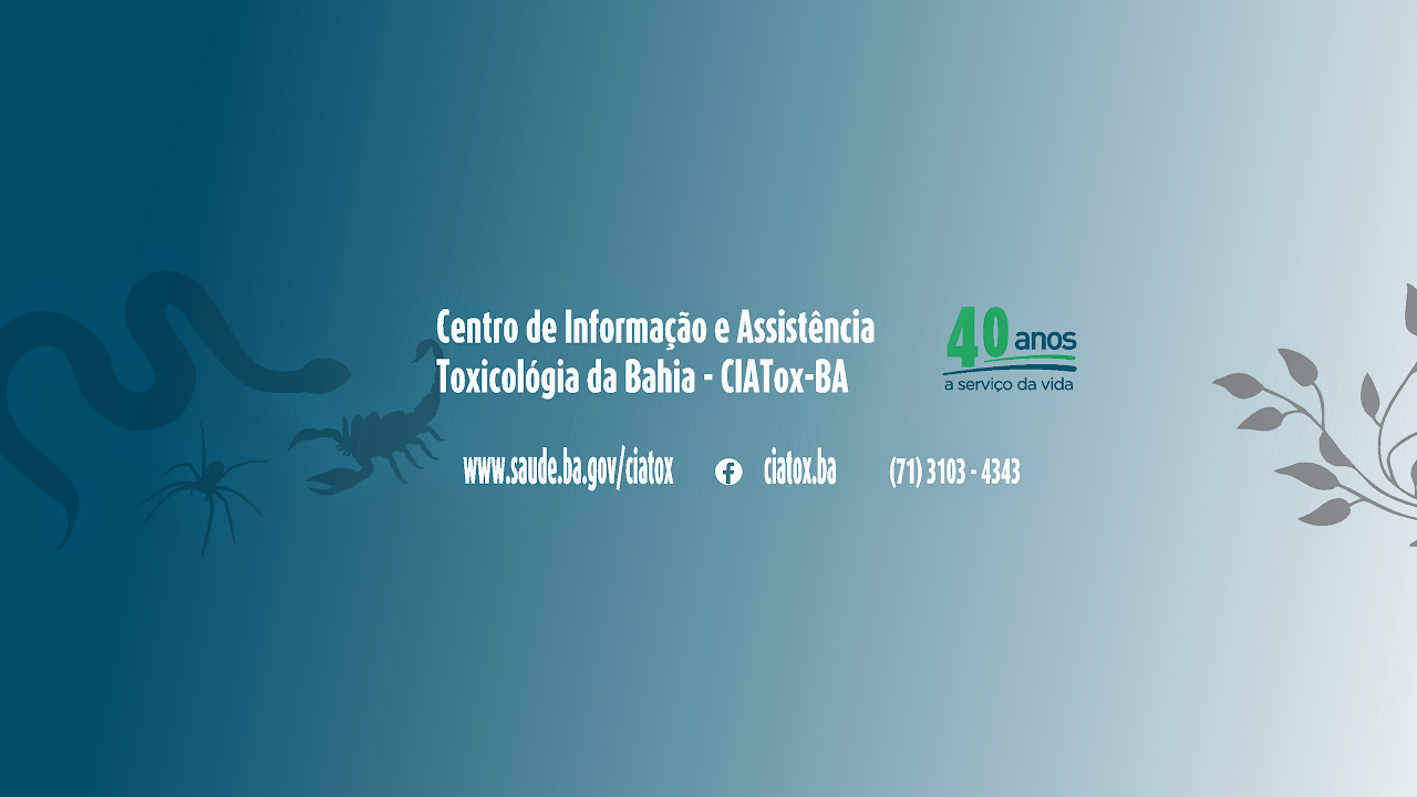 CIATox – BA realiza webinar com o tema ” 40 anos do Ciave/Ba a  serviço da vida”.