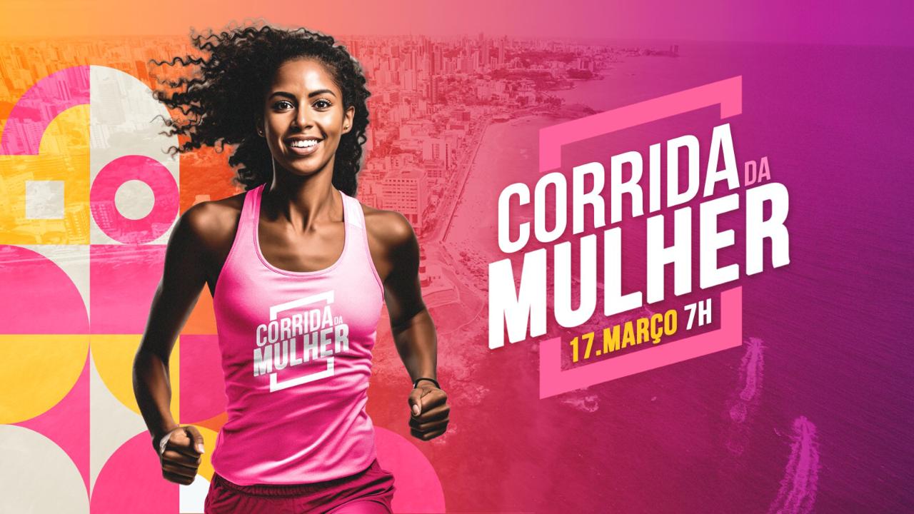 Salvador terá 1º Corrida da Mulher no dia 17; saiba como se inscrever
